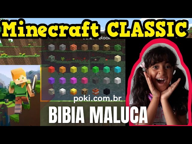 MINECRAFT CLASSIC NO POKI ENQUANTO MEU PAI TA FAZENDO O ALMOÇO